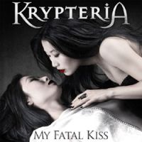 Krypteria - My Fatal Kiss